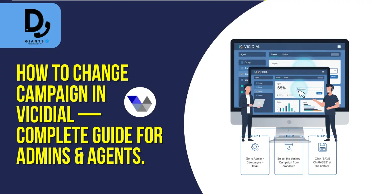 How to Change Campaign in VICIdial — Complete Guide for Admins Agents 1