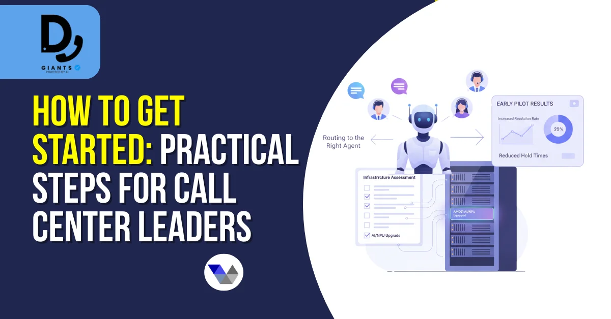 How to Get Started Practical Steps for Call Center Leaders 1
