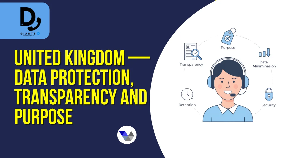 United Kingdom — data protection transparency and purpose